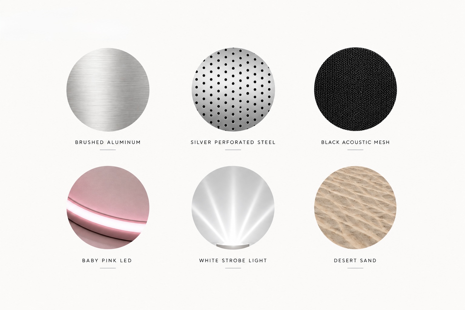 Material palette board — six circular swatches: brushed aluminum, silver perforated steel, black acoustic mesh, baby pink LED, white strobe light, and desert sand
